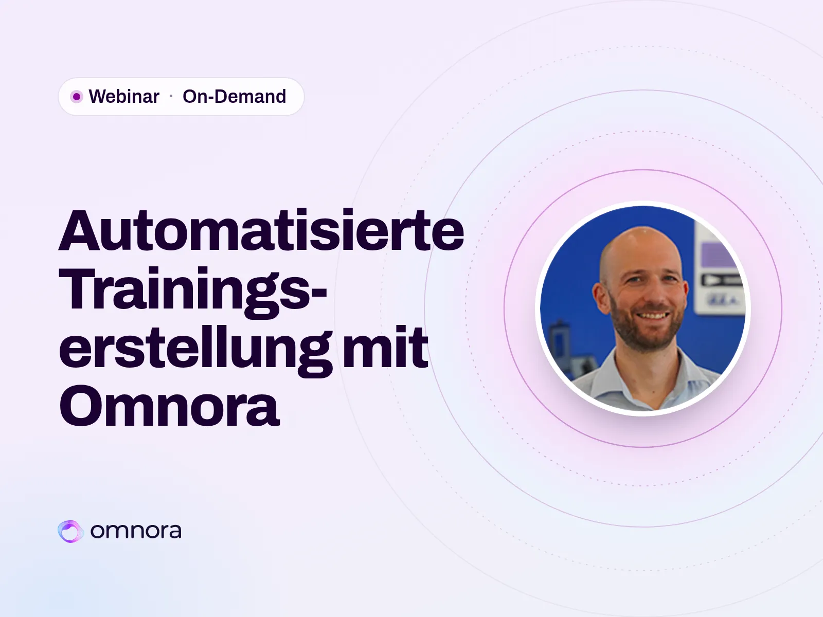 Automatisierte Trainingserstellung mit Omnora, Omnora Webinar